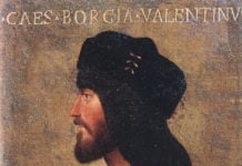 Cesare Borgia ritratto da un anonimo del Cinquecento. Il dipinto è collocato presso il museo di Palazzo Venezia, Roma.