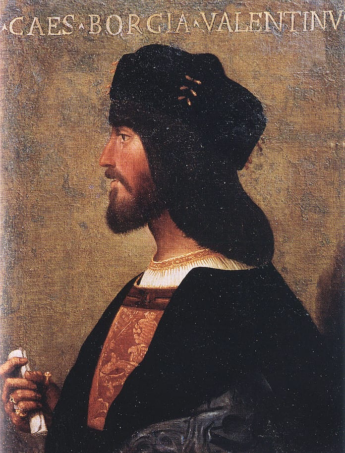 Cesare Borgia ritratto da un anonimo del Cinquecento. Il dipinto è collocato presso il museo di Palazzo Venezia, Roma.