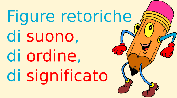 Figure Retoriche Di Suono Ordine E Significato Studia Rapido