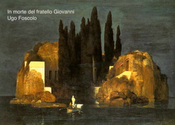 Ugo Foscolo In Morte Del Fratello Giovanni Parafrasi In morte del fratello Giovanni parafrasi e analisi - Studia Rapido