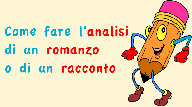 come si fa l'analisi di un romanzo o racconto