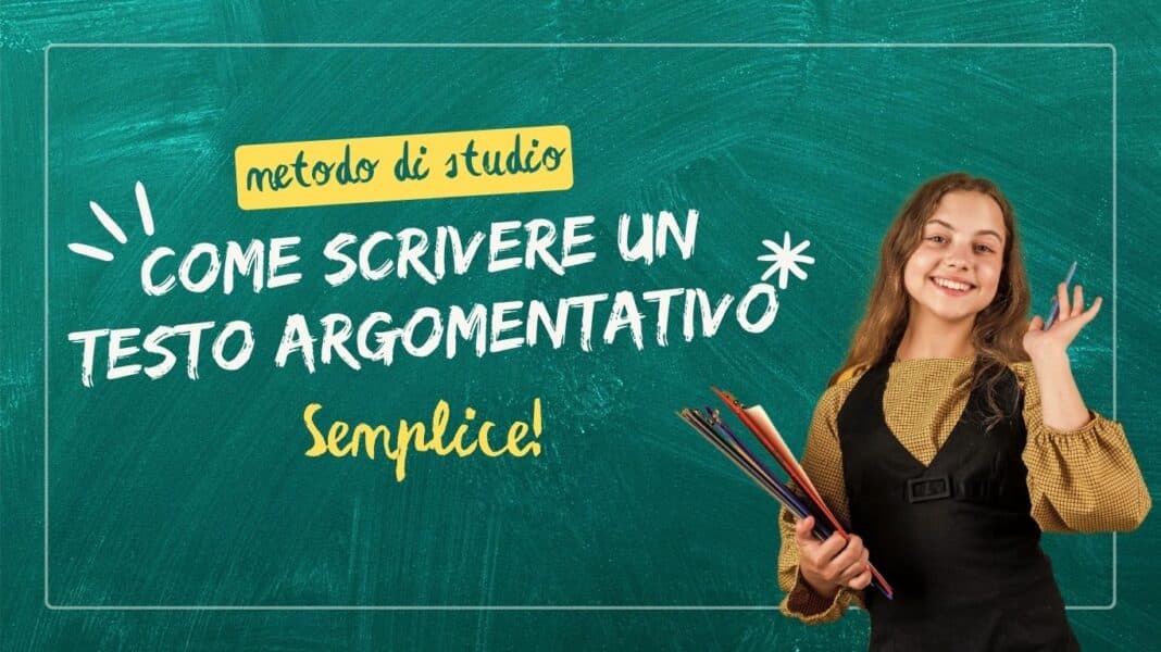 Metodo di studio - come scrivere un testo argomentativo