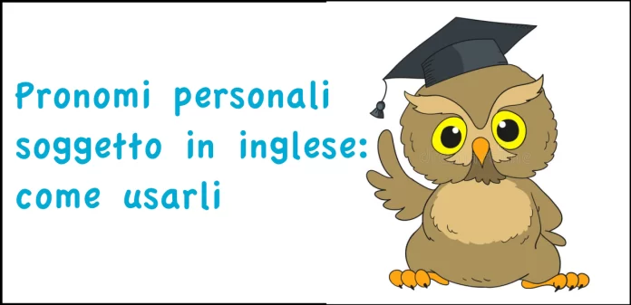 pronomi personali inglese soggetto