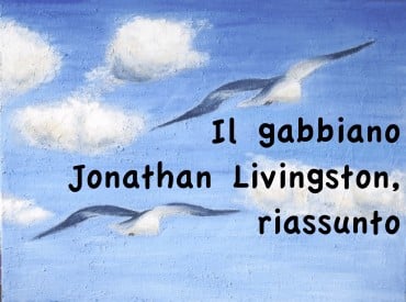 Il gabbiano Jonathan Livingston, riassunto - Studia Rapido