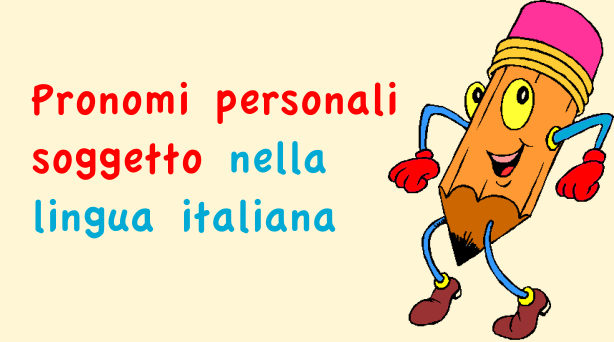 Pronomi personali soggetto nella lingua italiana