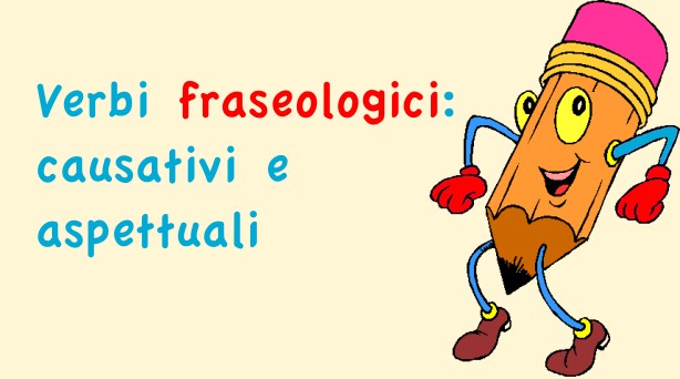 Verbi Fraseologici Analisi Grammaticale E Logica Studia Rapido