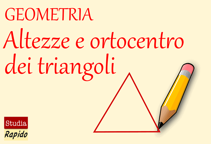 altezza di un triangolo e ortocentro