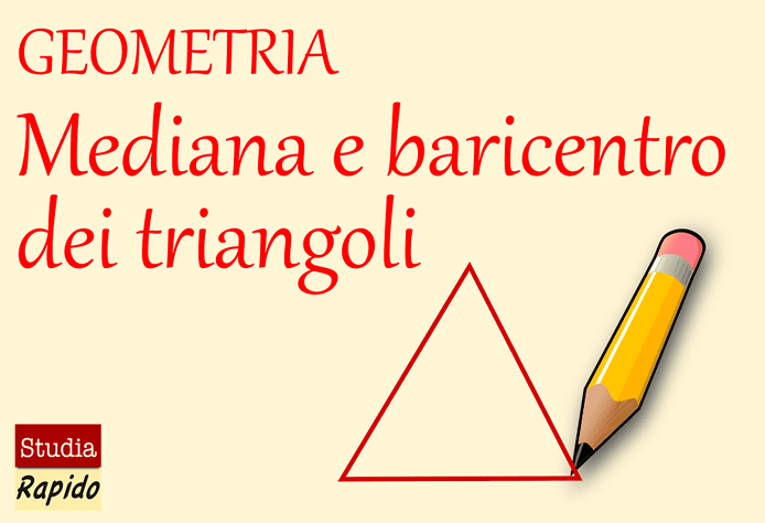 mediana di un triangolo e bericentro