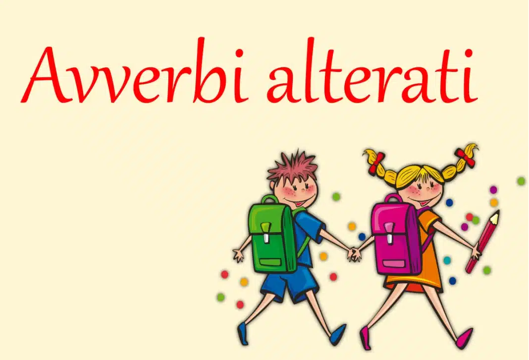 Avverbi alterati