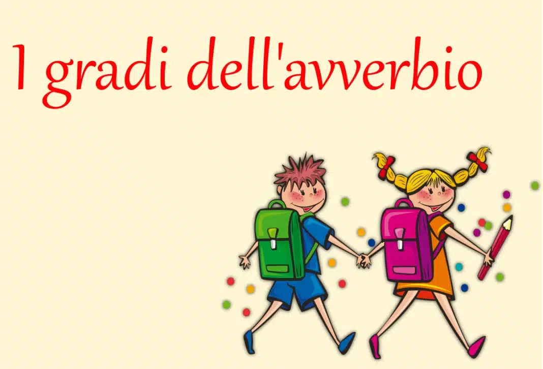 I gradi dell'avverbio