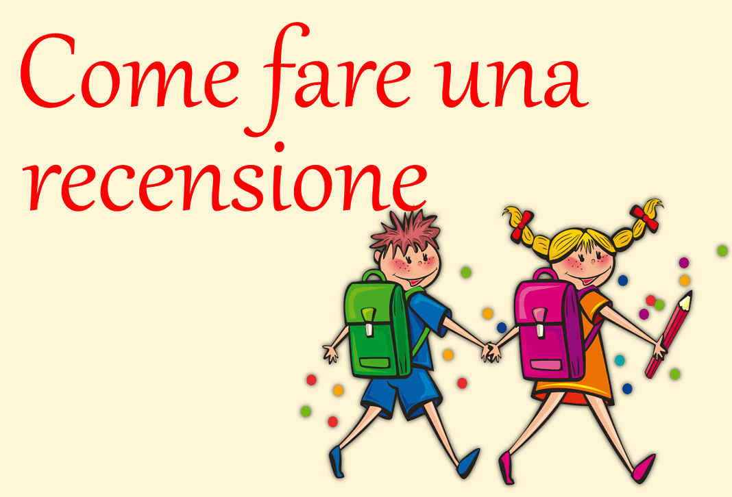 Come fare una recensione